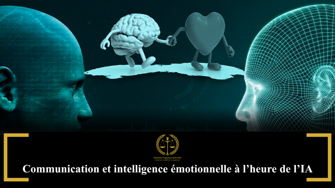 Communication et intelligence émotionnelle à l’heure de l’IA